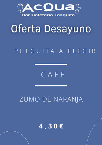 Acqua Bar Cafeteria Tasquita